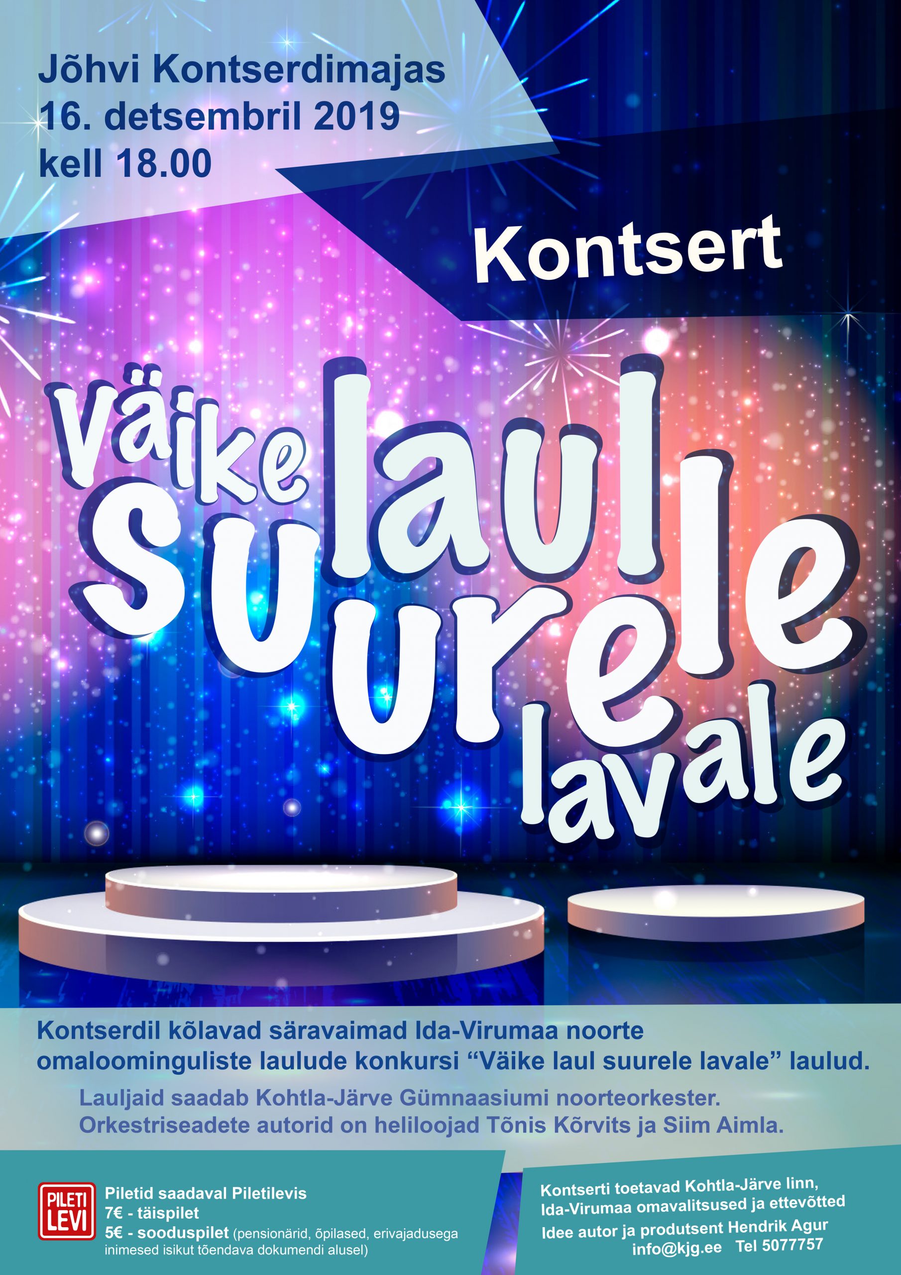 You are currently viewing Kontsert ”Väike laul suurele lavale” Jõhvi kontserdimajas