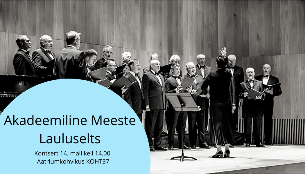 Read more about the article Akadeemilise Meeste Lauluseltsi kontsert