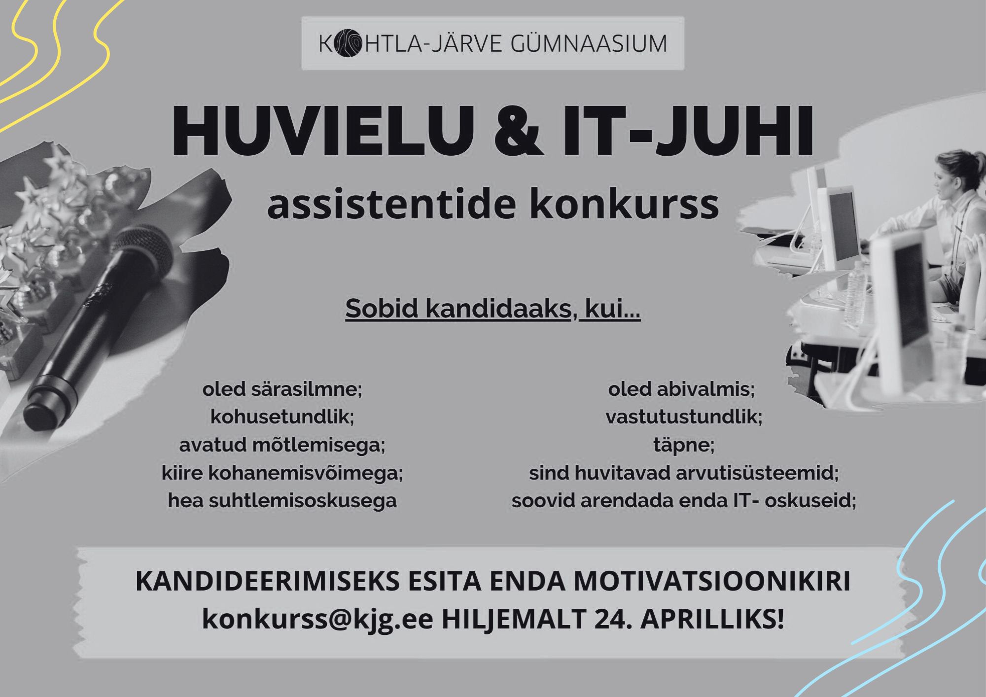 Read more about the article Huvielu ja IT-juhi assistentide konkurss