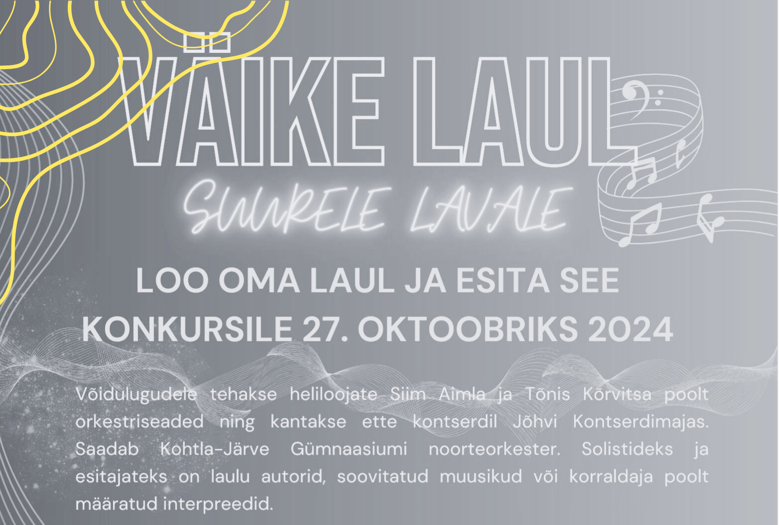 Read more about the article Pikendasime “Väike laul suurele lavale” konkursile lugude esitamise tähtaega!